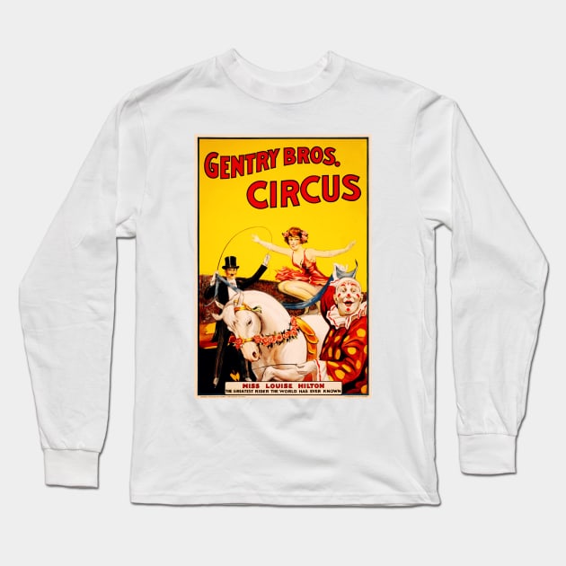 Gentry Bros CIRCUS Greatest Horse Rider Miss Louise Hilton Vintage Advertising Art Long Sleeve T-Shirt by vintageposters